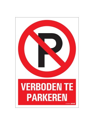 Veiligheidspictogram - Verboden te parkeren - bord